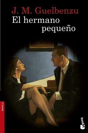 EL HERMANO PEQUEÑO | 9788423348428 | GUELBENZU, J. M.  | Llibreria Online de Vilafranca del Penedès | Comprar llibres en català