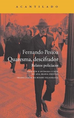 QUARESMA, DESCIFRADOR, RELATOS POLICIACOS | 9788416011193 | PESSOA, FERNANDO | Llibreria Online de Vilafranca del Penedès | Comprar llibres en català