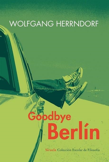 GOODBYE BERLÍN | 9788416208043 | HERRNDORF, WOLFGANG | Llibreria L'Odissea - Libreria Online de Vilafranca del Penedès - Comprar libros