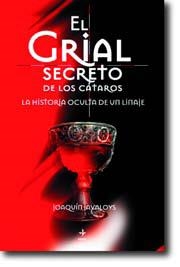 EL GRIAL SECRETO DE LOS CÁTAROS | 9788441410039 | JAVALOYS, JOAQUÍN | Llibreria L'Odissea - Libreria Online de Vilafranca del Penedès - Comprar libros
