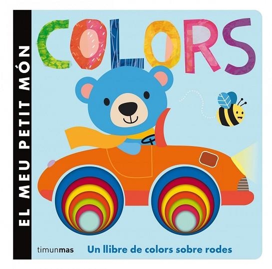 COLORS EL MEU PETIT MÓN | 9788490574522 | AA. VV. | Llibreria Online de Vilafranca del Penedès | Comprar llibres en català