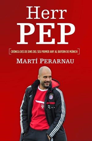 HERR PEP (CATALÁN) | 9788415242734 | PERARNAU, MARTÍ | Llibreria Online de Vilafranca del Penedès | Comprar llibres en català