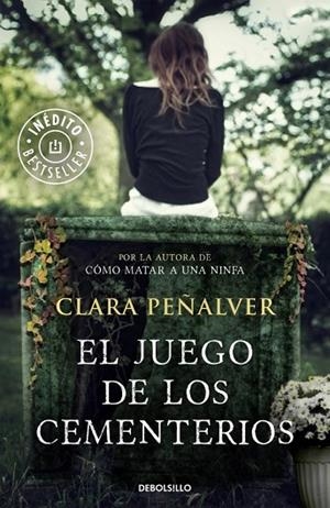 EL JUEGO DE LOS CEMENTERIOS | 9788490329672 | PEÑALVER,CLARA | Llibreria Online de Vilafranca del Penedès | Comprar llibres en català