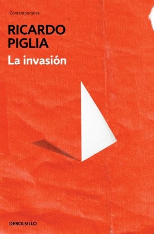LA INVASIÓN | 9788490328446 | PIGLIA,RICARDO | Llibreria Online de Vilafranca del Penedès | Comprar llibres en català