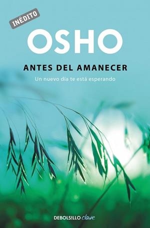 ANTES DEL AMANECER | 9788490623275 | OSHO | Llibreria Online de Vilafranca del Penedès | Comprar llibres en català