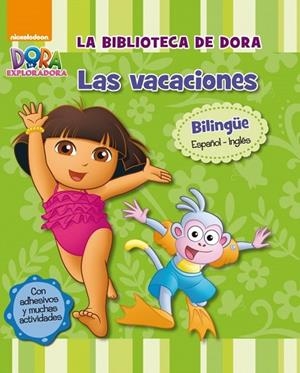 LA BIBLIOTECA DE DORA. LAS VACACIONES (DORA LA EXPLORADORA) | 9788448840464 | NICKELODEON | Llibreria L'Odissea - Libreria Online de Vilafranca del Penedès - Comprar libros
