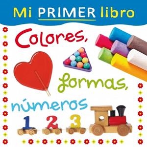 MI PRIMER LIBRO. COLORES, FORMAS, NÚMEROS | 9788448839420 | AUTORES VARIOS | Llibreria L'Odissea - Libreria Online de Vilafranca del Penedès - Comprar libros