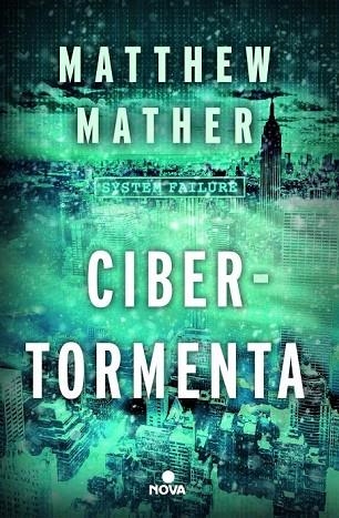 CIBERTORMENTA | 9788466655033 | MATHER, MATTHEW | Llibreria Online de Vilafranca del Penedès | Comprar llibres en català