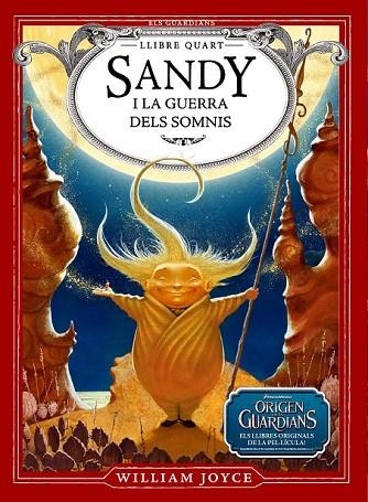 SANDY I LA GUERRA DELS SOMNIS | 9788483433072 | JOYCE, WILLIAM | Llibreria L'Odissea - Libreria Online de Vilafranca del Penedès - Comprar libros