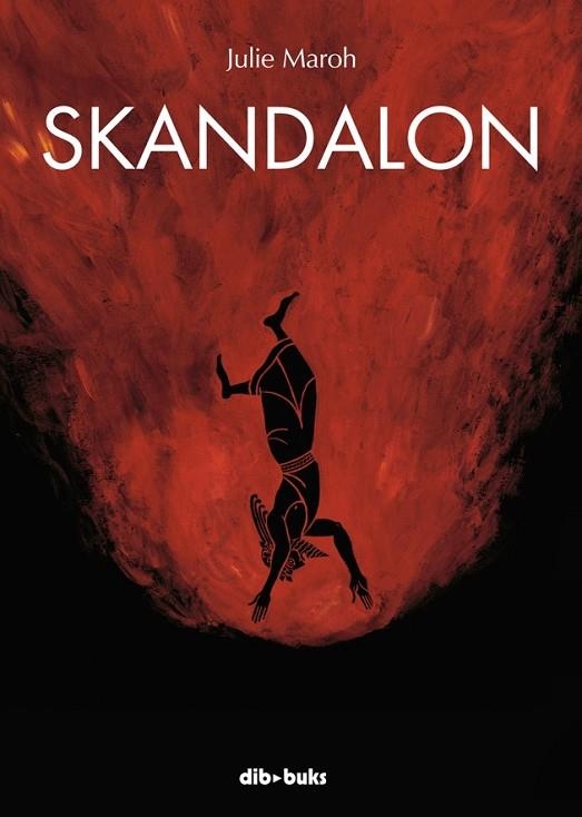 SKANDALON | 9788415850502 | MAROH, JULIE | Llibreria L'Odissea - Libreria Online de Vilafranca del Penedès - Comprar libros