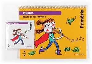 FLAUTA DE BEC NIVELL 2-CO 14 | 9788466134903 | EQUIP EDITORIAL CRUÏLLA | Llibreria L'Odissea - Libreria Online de Vilafranca del Penedès - Comprar libros
