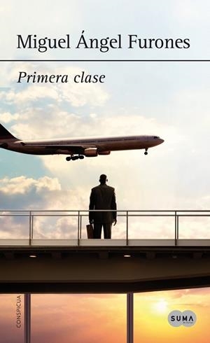 PRIMERA CLASE | 9788483656143 | FURONES, MIGUEL ANGEL | Llibreria Online de Vilafranca del Penedès | Comprar llibres en català