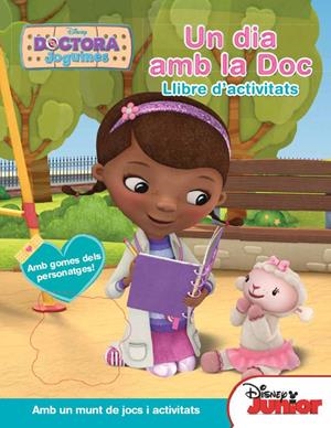 DOCTORA JOGUINES UN DIA AMB LA DOC | 9788490573433 | AA. VV. | Llibreria Online de Vilafranca del Penedès | Comprar llibres en català