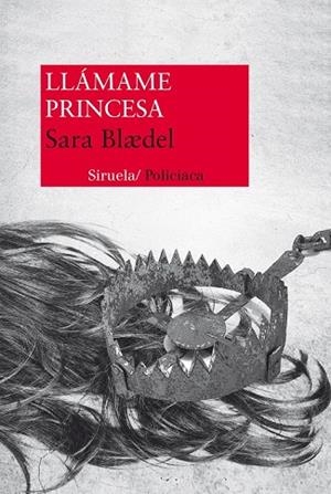 LLÁMAME PRINCESA | 9788415937135 | BLAEDEL, SARA | Llibreria Online de Vilafranca del Penedès | Comprar llibres en català