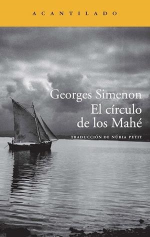 EL CÍRCULO DE LOS MAHÉ | 9788416011186 | SIMENON, GEORGES | Llibreria L'Odissea - Libreria Online de Vilafranca del Penedès - Comprar libros