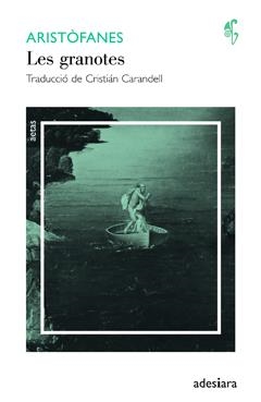 LES GRANOTES | 9788492405794 | ARISTÒFANES | Llibreria L'Odissea - Libreria Online de Vilafranca del Penedès - Comprar libros