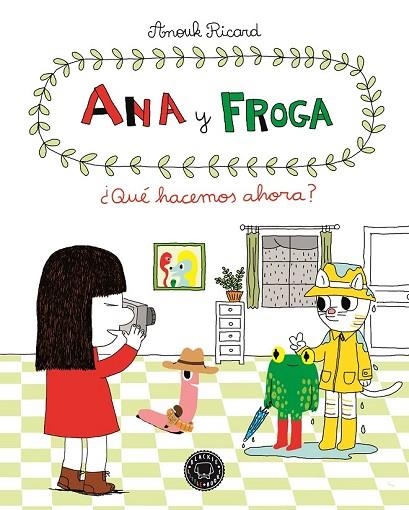 ANA Y FROGA | 9788494258022 | RICARD, ANOUK | Llibreria L'Odissea - Libreria Online de Vilafranca del Penedès - Comprar libros