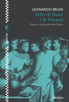 VIDES DE DANTE I DE PETRARCA | 9788492405800 | BRUNI, LEONARDO | Llibreria L'Odissea - Libreria Online de Vilafranca del Penedès - Comprar libros