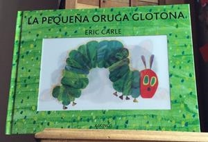 LA PEQUEÑA ORUGA GLOTONA EDICIÓN ESPECIAL | 9788416126026 | CARLE, ERIC | Llibreria Online de Vilafranca del Penedès | Comprar llibres en català