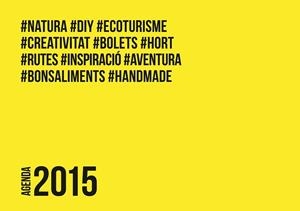 AGENDA 2015 #NATURA  | 9788490342589 | ESTÉVEZ CASABOSCH, MARC | Llibreria Online de Vilafranca del Penedès | Comprar llibres en català