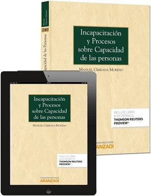 INCAPACITACIÓN Y PROCESOS SOBRE CAPACIDAD DE LAS PERSONAS (PAPEL + E-BOOK) | 9788490594711 | CERRADA MORENO, MANUEL | Llibreria L'Odissea - Libreria Online de Vilafranca del Penedès - Comprar libros