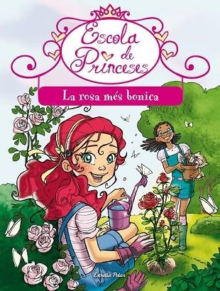 LA ROSA MÉS BONICA 10 | 9788490571378 | PATT, BRUNELA | Llibreria L'Odissea - Libreria Online de Vilafranca del Penedès - Comprar libros