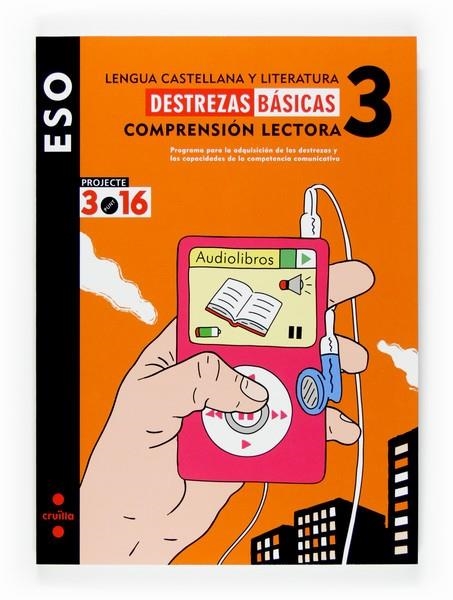 DESTREZAS BASICAS.LENGUA CASTELLANA. COMPRENSION LECTORA | 9788466116343 | EQUIP EDITORIAL CRUÏLLA, | Llibreria L'Odissea - Libreria Online de Vilafranca del Penedès - Comprar libros