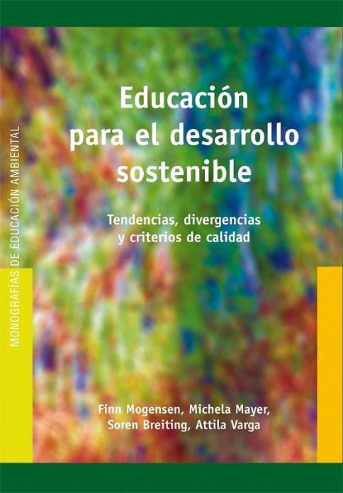EDUCACIÓN PARA EL DESARROLLO SOSTENIBLE | 9788478277636 | MAYER, MICHELA/BREITING, SOREN/VARGA, ATTILA/MORGERSEN, FINN | Llibreria L'Odissea - Libreria Online de Vilafranca del Penedès - Comprar libros