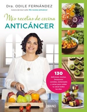 MIS RECETAS DE COCINA ANTICÁNCER | 9788479538729 | FERNÁNDEZ, ODILE | Llibreria L'Odissea - Libreria Online de Vilafranca del Penedès - Comprar libros