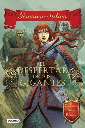 EL DESPERTAR DE LOS GIGANTES | 9788408130321 | STILTON, GERONIMO | Llibreria Online de Vilafranca del Penedès | Comprar llibres en català