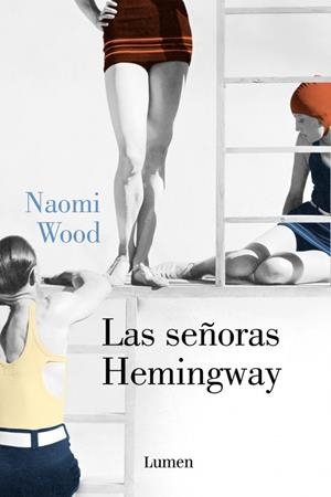 LAS SEÑORAS HEMINGWAY | 9788426401373 | WOOD, NAOMI | Llibreria L'Odissea - Libreria Online de Vilafranca del Penedès - Comprar libros