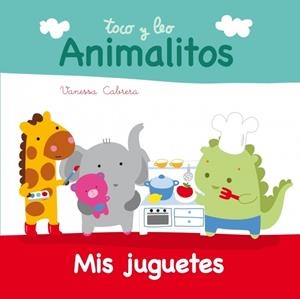 ANIMALITOS MIS JUGUETES | 9788448840389 | CABRERA,VANESSA | Llibreria L'Odissea - Libreria Online de Vilafranca del Penedès - Comprar libros