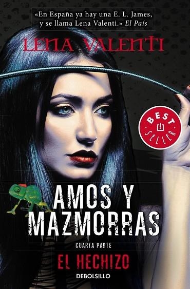 AMOS Y MAZMORRAS IV EL HECHIZO | 9788490624821 | VALENTI, LENA | Llibreria Online de Vilafranca del Penedès | Comprar llibres en català