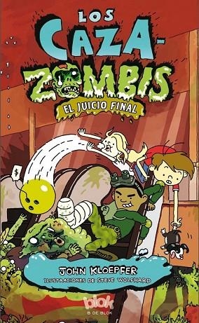 LOS CAZAZOMBIS EL JUICIO FINAL | 9788415579625 | KLOEPFER / WOLFHARD | Llibreria L'Odissea - Libreria Online de Vilafranca del Penedès - Comprar libros