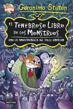 EL TENEBROSO LIBRO DE LOS MONSTRUOS | 9788408131915 | STILTON, GERONIMO | Llibreria Online de Vilafranca del Penedès | Comprar llibres en català