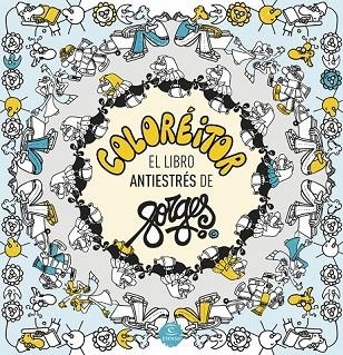 COLORÉITOR EL LIBRO ANTIESTRÉS DE FORGES | 9788467042825 | FORGES | Llibreria L'Odissea - Libreria Online de Vilafranca del Penedès - Comprar libros