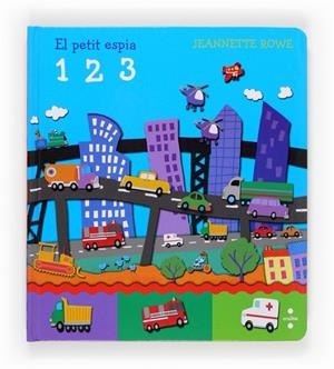 EL PETIT ESPIA 123 | 9788466133609 | ROWE, JEANETTE | Llibreria Online de Vilafranca del Penedès | Comprar llibres en català