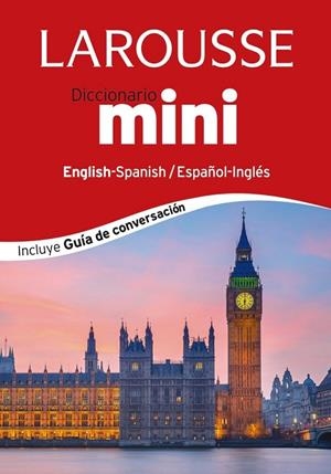DICCIONARIO MINI ESPAÑOL-INGLÉS / INGLÉS-ESPAÑOL | 9788416124398 | LAROUSSE EDITORIAL | Llibreria L'Odissea - Libreria Online de Vilafranca del Penedès - Comprar libros