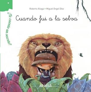 ¿TE CUENTO UN SECRETO? CUANDO FUI A LA SELVA | 9788467861495 | ALIAGA, ROBERTO | Llibreria L'Odissea - Libreria Online de Vilafranca del Penedès - Comprar libros