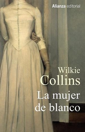 LA MUJER DE BLANCO | 9788420689746 | COLLINS, WILKIE | Llibreria Online de Vilafranca del Penedès | Comprar llibres en català