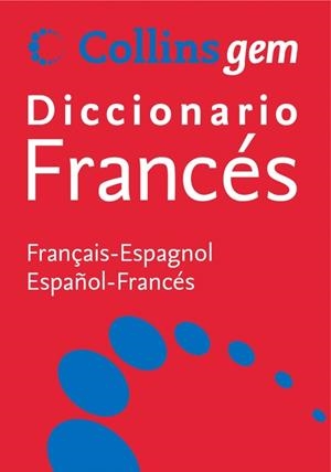 COLLINS GEM DICCIONARIO FRANCES ESPAÑOL 2009 | 9788425352843 | COLLINS | Llibreria L'Odissea - Libreria Online de Vilafranca del Penedès - Comprar libros