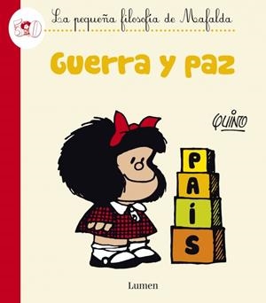 GUERRA Y PAZ | 9788426401618 | QUINO | Llibreria L'Odissea - Libreria Online de Vilafranca del Penedès - Comprar libros