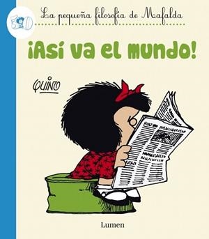 ASÍ VA EL MUNDO | 9788426401601 | QUINO | Llibreria L'Odissea - Libreria Online de Vilafranca del Penedès - Comprar libros