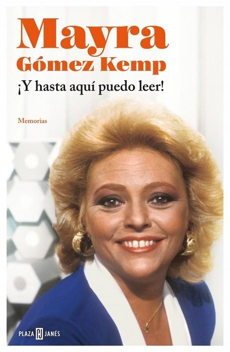 Y HASTA AQUÍ PUEDO LEER | 9788401347160 | GOMEZ KEMP, MAYRA | Llibreria L'Odissea - Libreria Online de Vilafranca del Penedès - Comprar libros