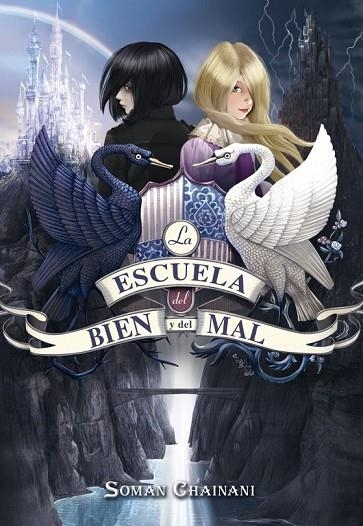 LA ESCUELA DEL BIEN Y DEL MAL | 9788490432693 | CHAINANI, SOMAN | Llibreria L'Odissea - Libreria Online de Vilafranca del Penedès - Comprar libros