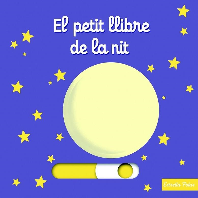EL PETIT LLIBRE DE LA NIT | 9788490574829 | NATHALIE CHOUX | Llibreria Online de Vilafranca del Penedès | Comprar llibres en català
