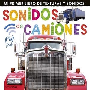 SONIDOS DE CAMIONES | 9788408127987 | AA. VV. | Llibreria L'Odissea - Libreria Online de Vilafranca del Penedès - Comprar libros