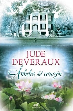 ANHELOS DEL CORAZÓN | 9788415420576 | DEVERAUX, JUDE | Llibreria L'Odissea - Libreria Online de Vilafranca del Penedès - Comprar libros