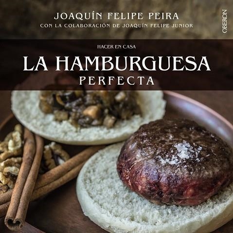 HACER EN CASA LA HAMBURGUESA PERFECTA | 9788441535800 | PEIRA, JOAQUÍN FELIPE | Llibreria L'Odissea - Libreria Online de Vilafranca del Penedès - Comprar libros