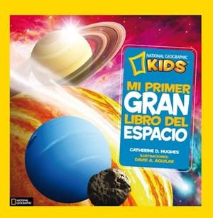 MI PRIMER GRAN LIBRO DEL ESPACIO | 9788482985893 | D. HUGHES, CATHERINE | Llibreria Online de Vilafranca del Penedès | Comprar llibres en català
